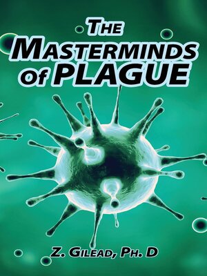 cover image of The Masterminds of Plague